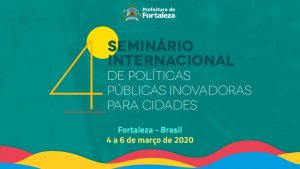 4° Seminário Internacional de Políticas Públicas Inovadoras para Cidades
