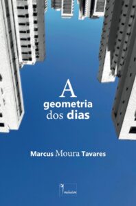 Lançamento do livro “A Geometria dos Dias”, de Marcus Moura Tavares e shows com Luisinho Magalhães, Killer Queen Trio e Lucas Barreto na programação do Cantinho do Frango deste final de semana