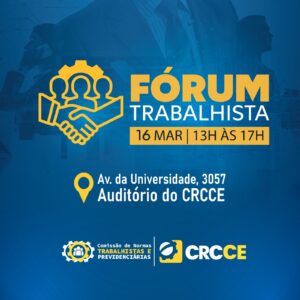 Contadores discutem leis trabalhistas durante Fórum realizado pelo CRCCE