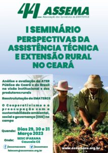 Assema realiza I seminário perspectivas da assistência técnica e extensão rural no Ceará no Sesc Iparana/Caucaia