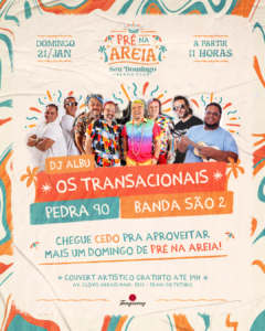 Pré na Areia se consolida e terceira edição terá 10 horas de programação ao som de DJ Albu, Pedra 90, Os Transnacionais e São 2