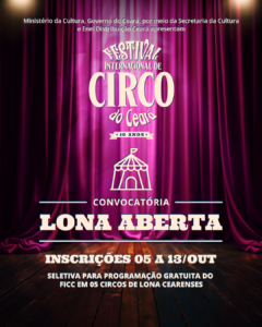 10° Festival Internacional de Circo do Ceará recebe inscrições para a programação Lona Aberta