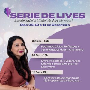 Encontros online nos dias 9, 10 e 11 de dezembro discutem emoções, aprendizados e perspectivas para o próximo ano.