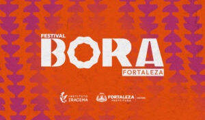 Secultfor e Instituto Cultural Iracema lançam Festival Bora com programação de férias gratuita de 4 a 20 de julho em diversos territórios da orla de Fortaleza