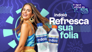 Indaiá é a água oficial do Fortal 2025 e leva ainda mais alegria e energia para os foliões
