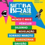 Péricles, Dilsinho, Menos é Mais e Sorriso Maroto comandam o Samba Brasil Fortaleza no dia 9 de agosto