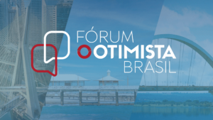 Fortaleza sedia 6ª edição do Fórum O Otimista Brasil