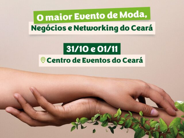 Salão de Moda Ceará une moda, responsabilidade social e sustentabilidade em sua 7ª edição
