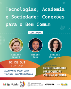 O 1º Ciclo de Debates sobre Estratégias Digitais para Políticas Públicas continua com transmissão ao vivo no dia 02 de outubro, reunindo especialistas da UFC, UFSC e líderes de produtos
