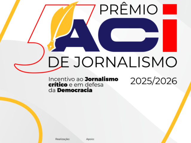 Vem aí o Prêmio ACI de Jornalismo 2025/2026
