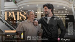 Shopping Del Paseo celebra Dia dos Pais com campanha inspirada nos momentos que unem gerações