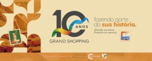 Grand Shopping completa 10 anos e transforma histórias em narrativa de marca